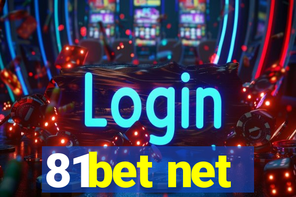 81bet net